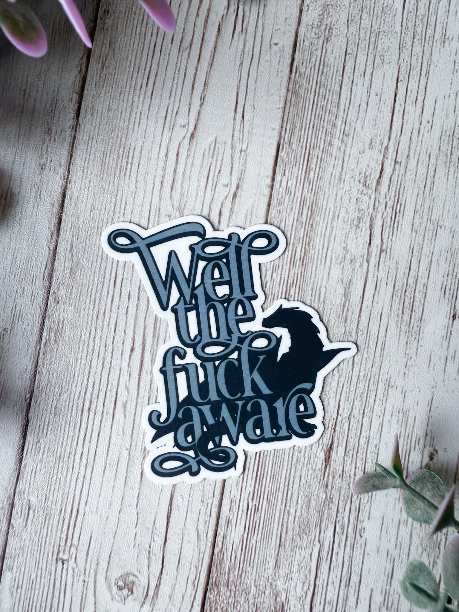 Well the F* Aware Sticker | Fourth Wing