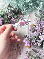 Be Careful But Be Brave Sticker