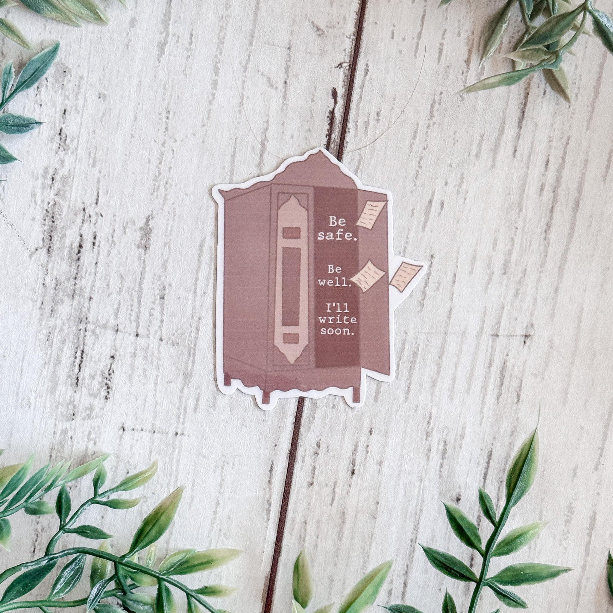 Be Safe Be Well Sticker