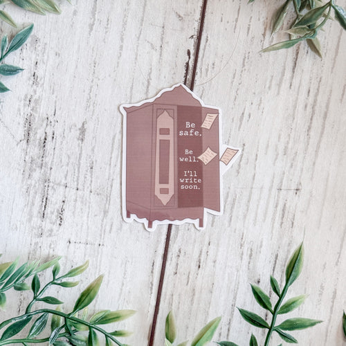 Be Safe Be Well Sticker