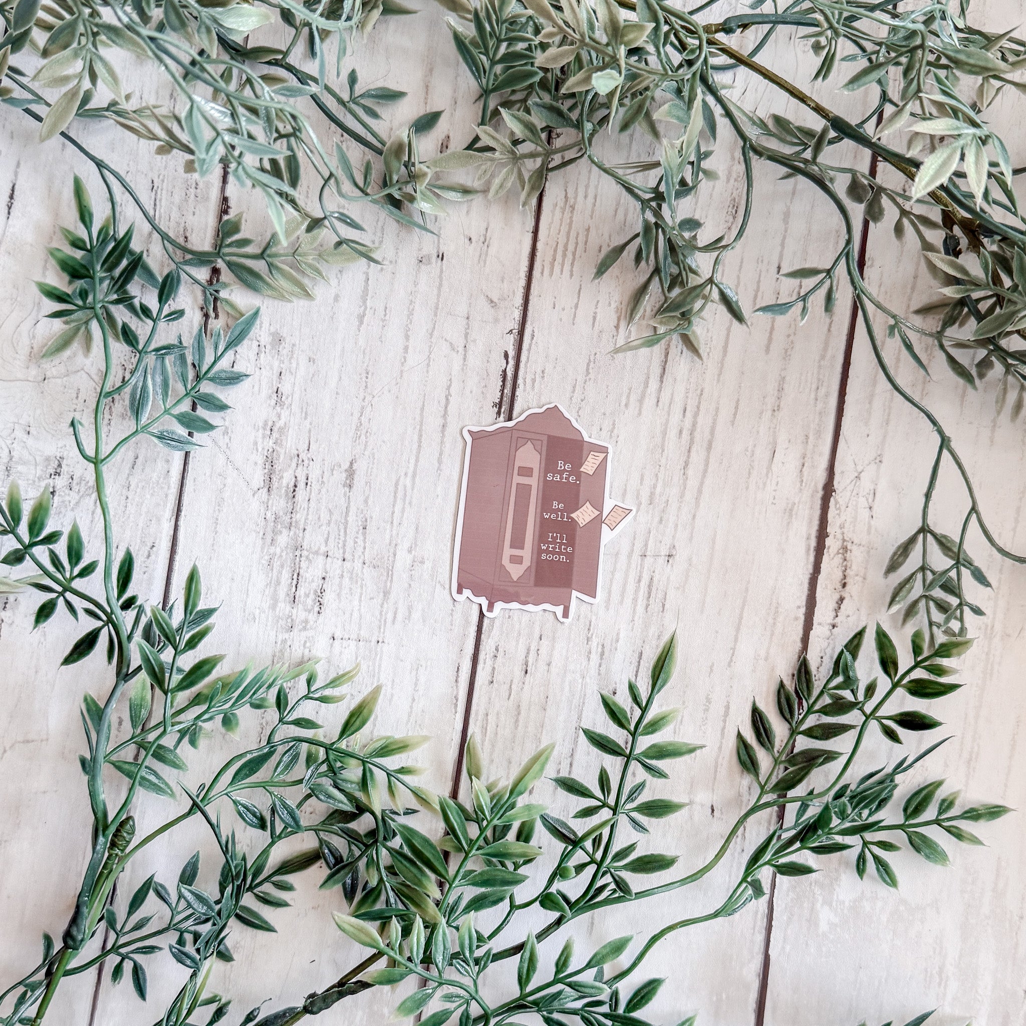 Be Safe Be Well Sticker