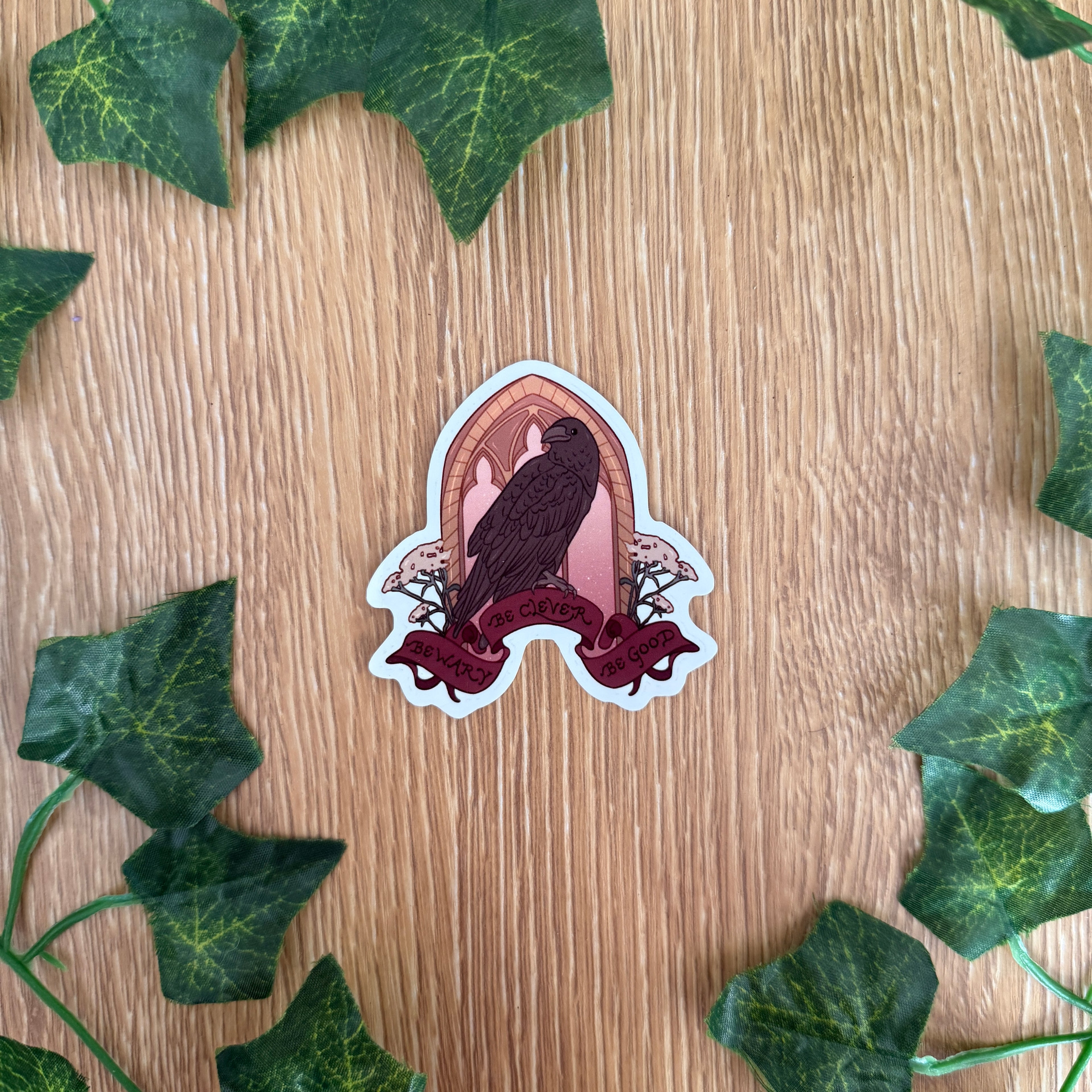 Be Wary Be Clever Be Good Sticker