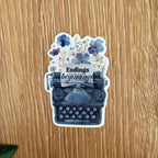 Endings & Beginnings Sticker