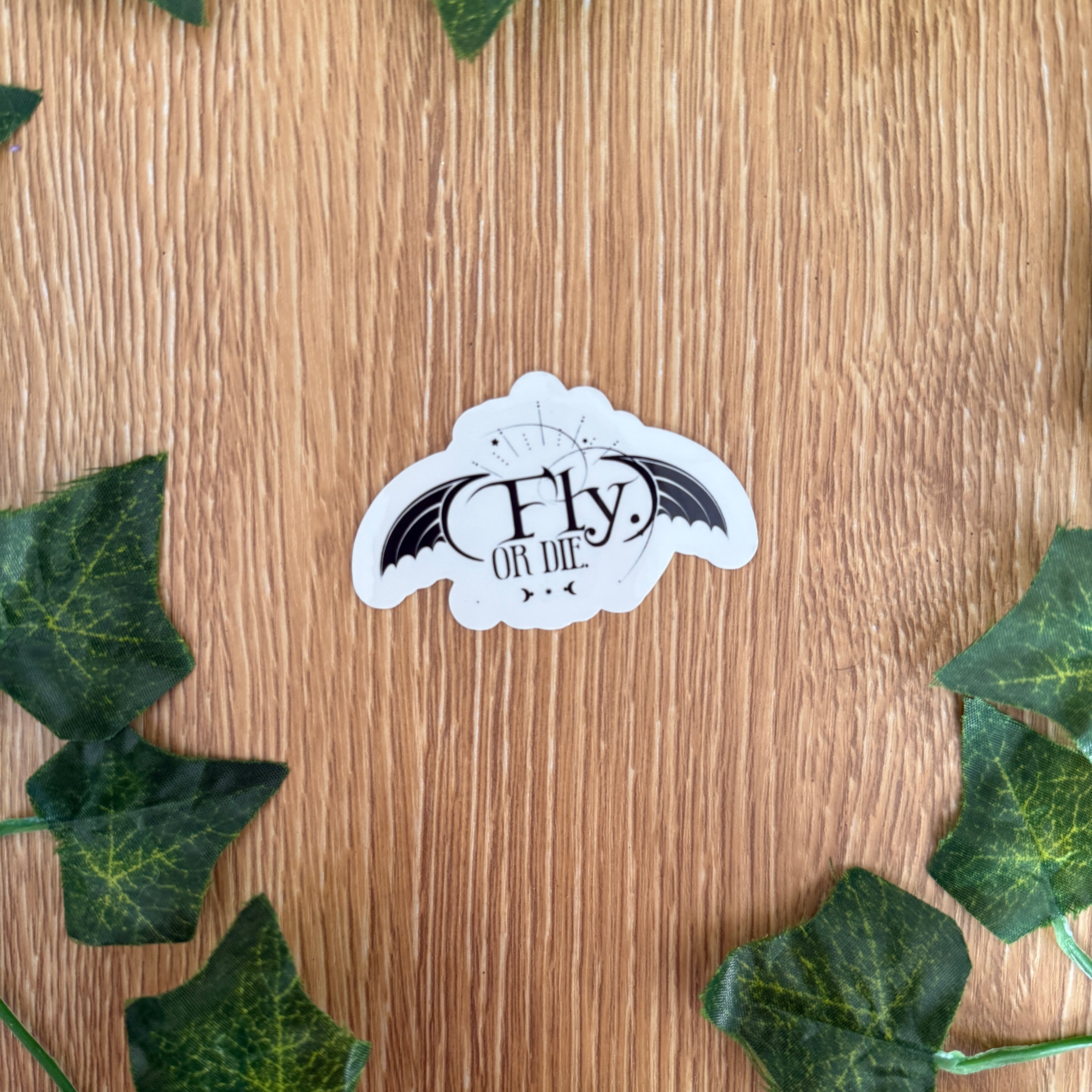Fly or Die Sticker