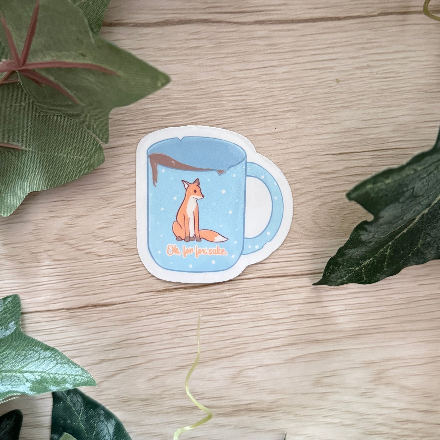 Oh For Fox Sake Sticker