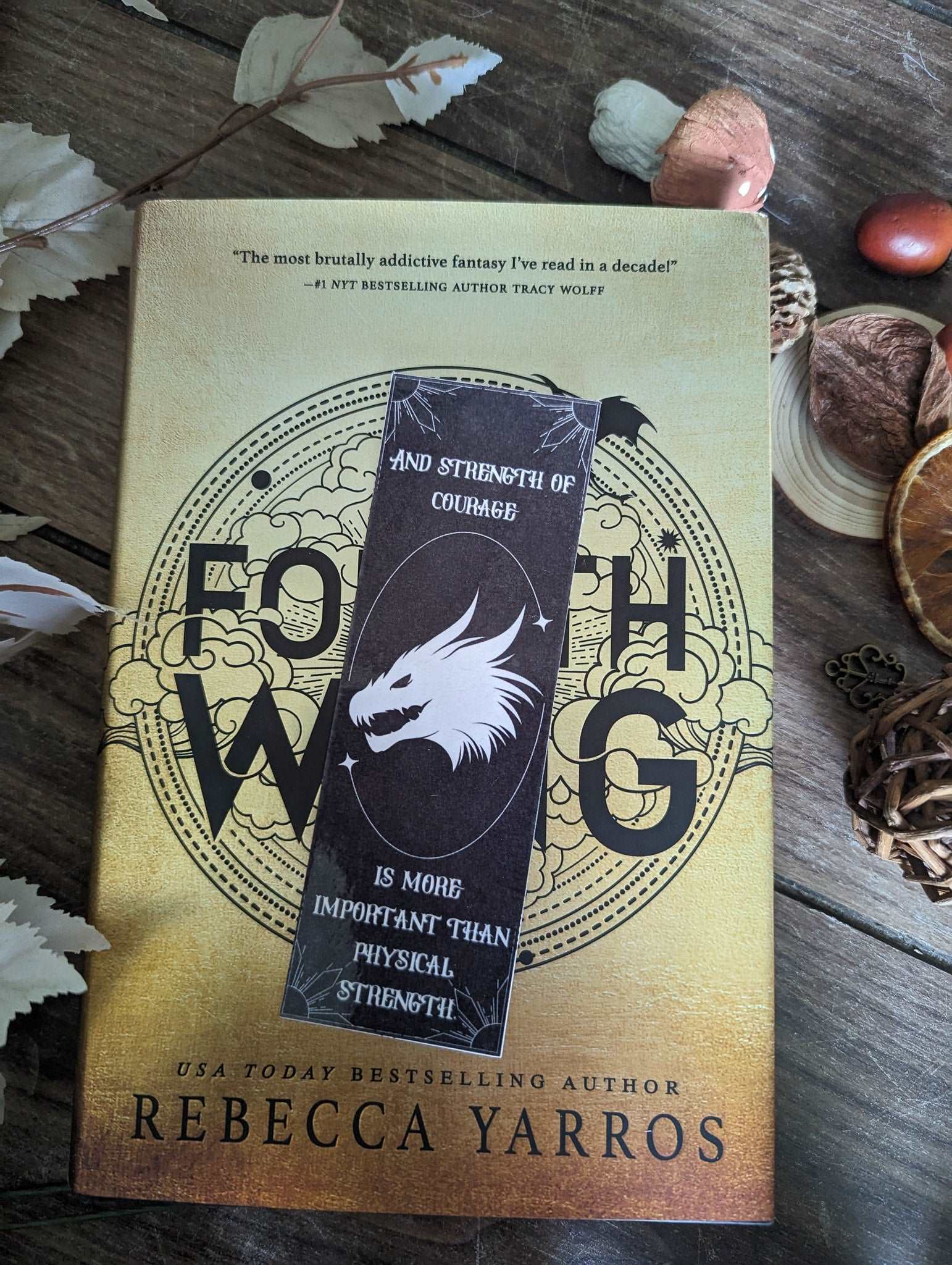 Strength of Courage Fourth Wing Bookmark