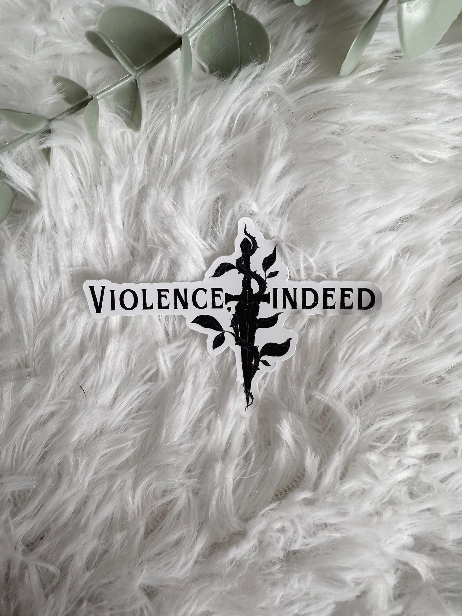 Violence, Indeed Sticker | Fourth Wing | Rebecca Yarros