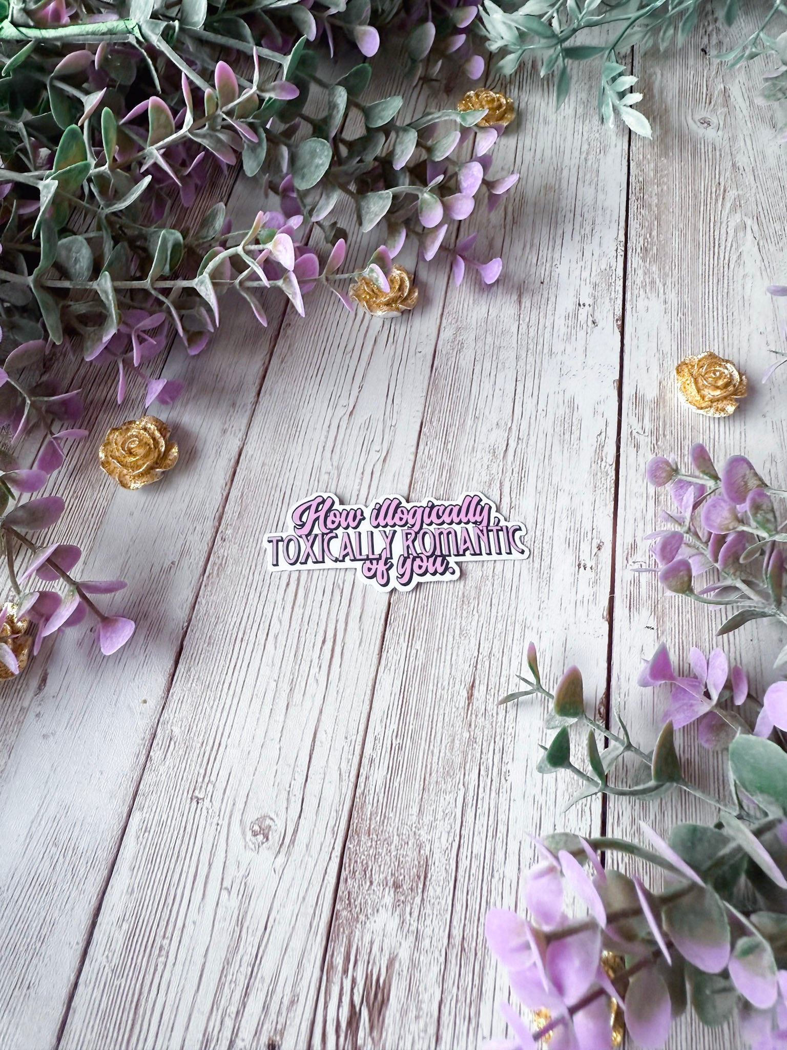 Illogically Toxically Romantic Sticker | Fourth Wing