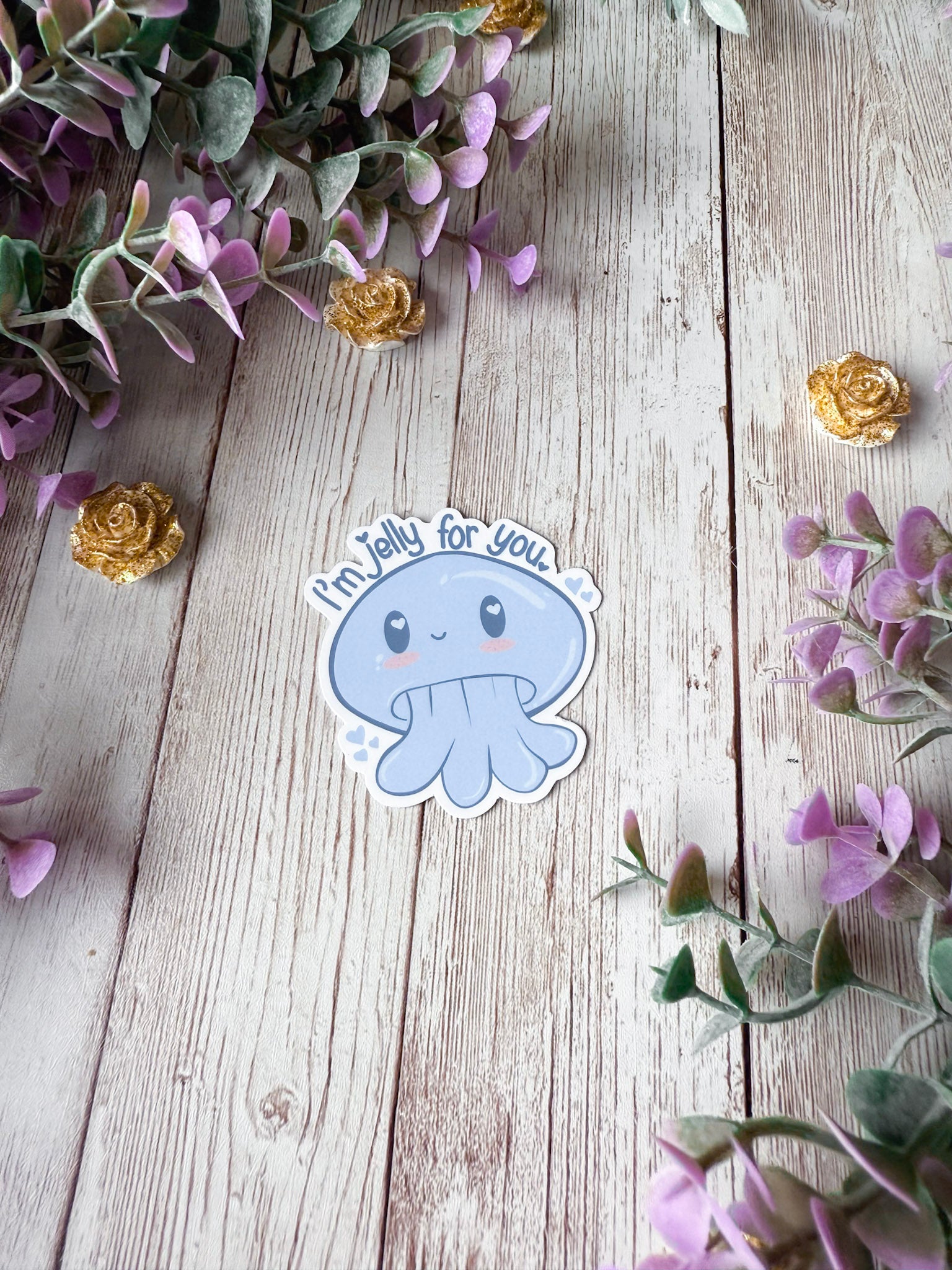 I'm Jelly For You Sticker