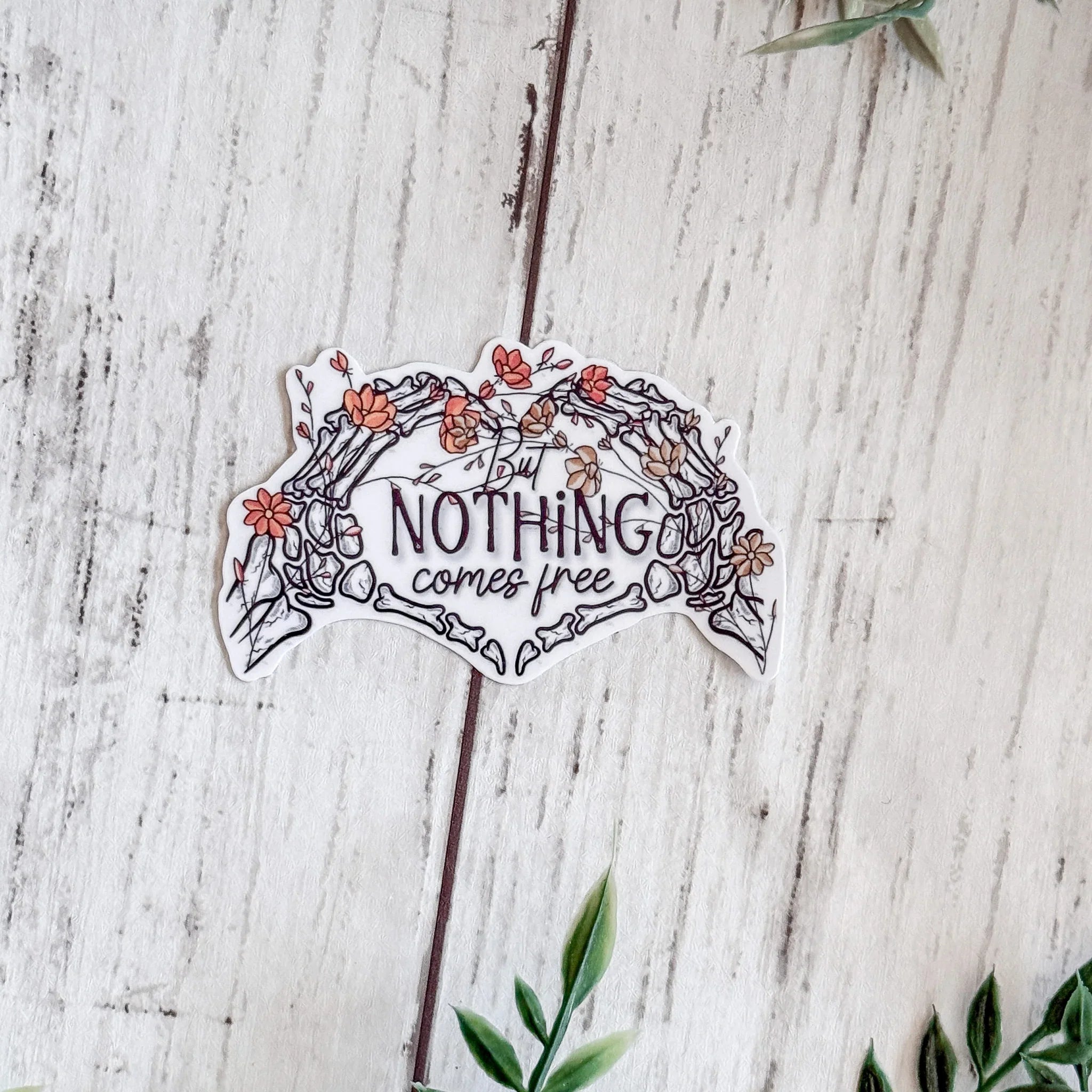 But Nothing Come Free Sticker