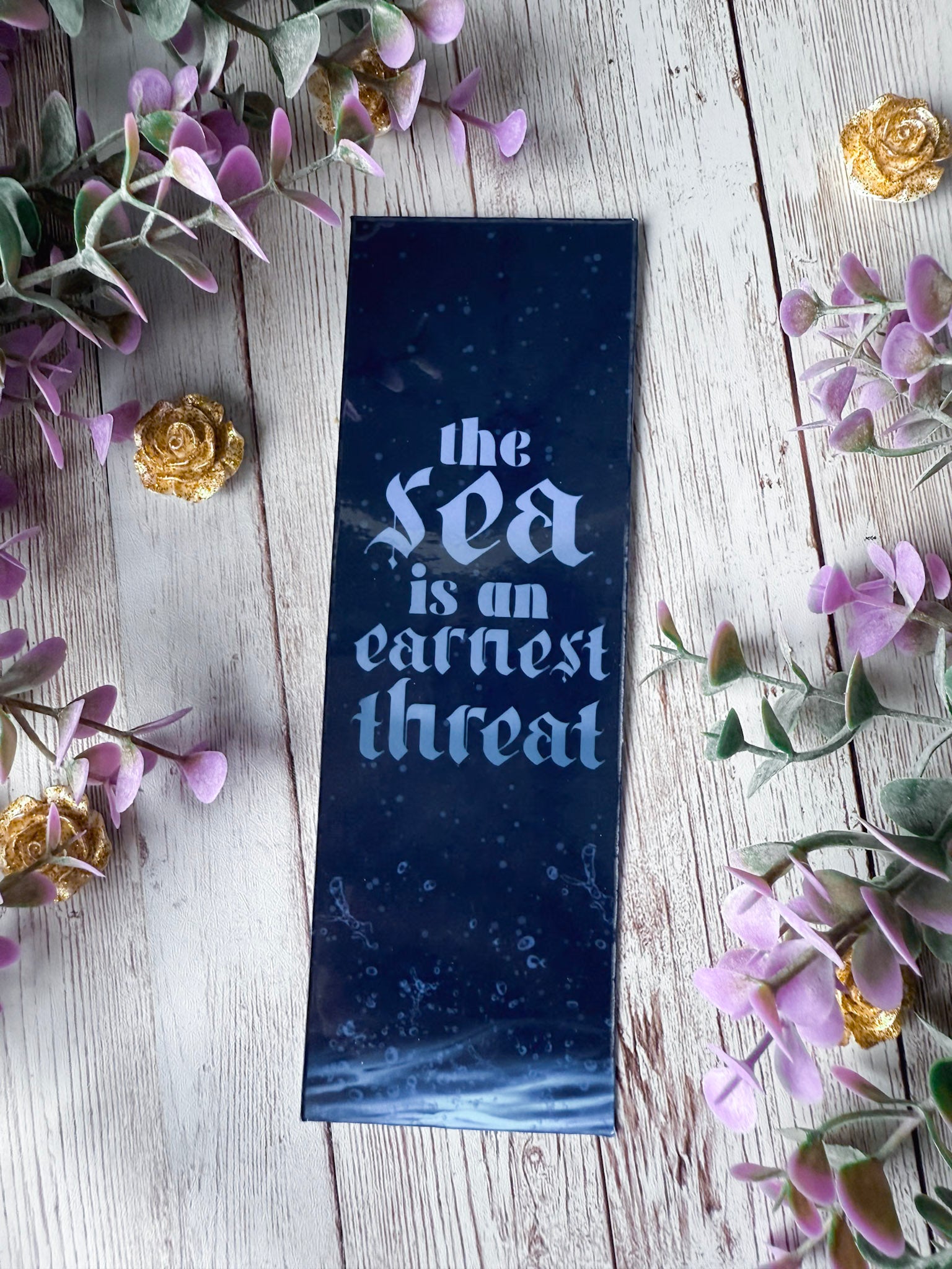 The Sea is an Earnest Threat Bookmark