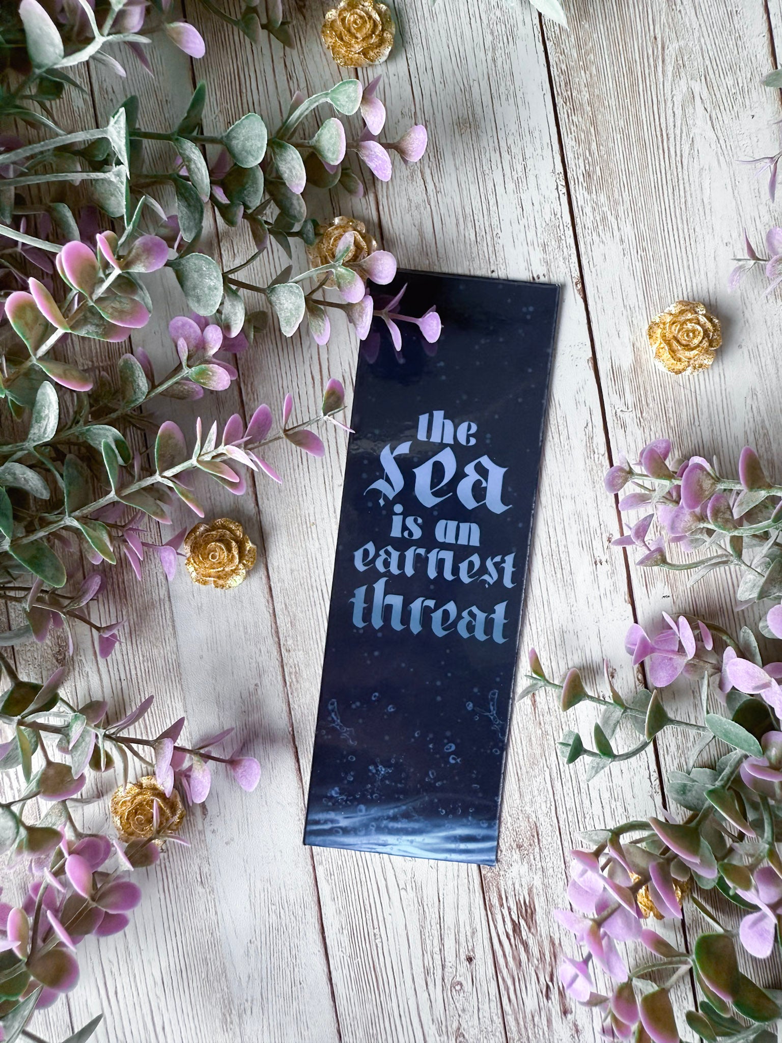 The Sea is an Earnest Threat Bookmark