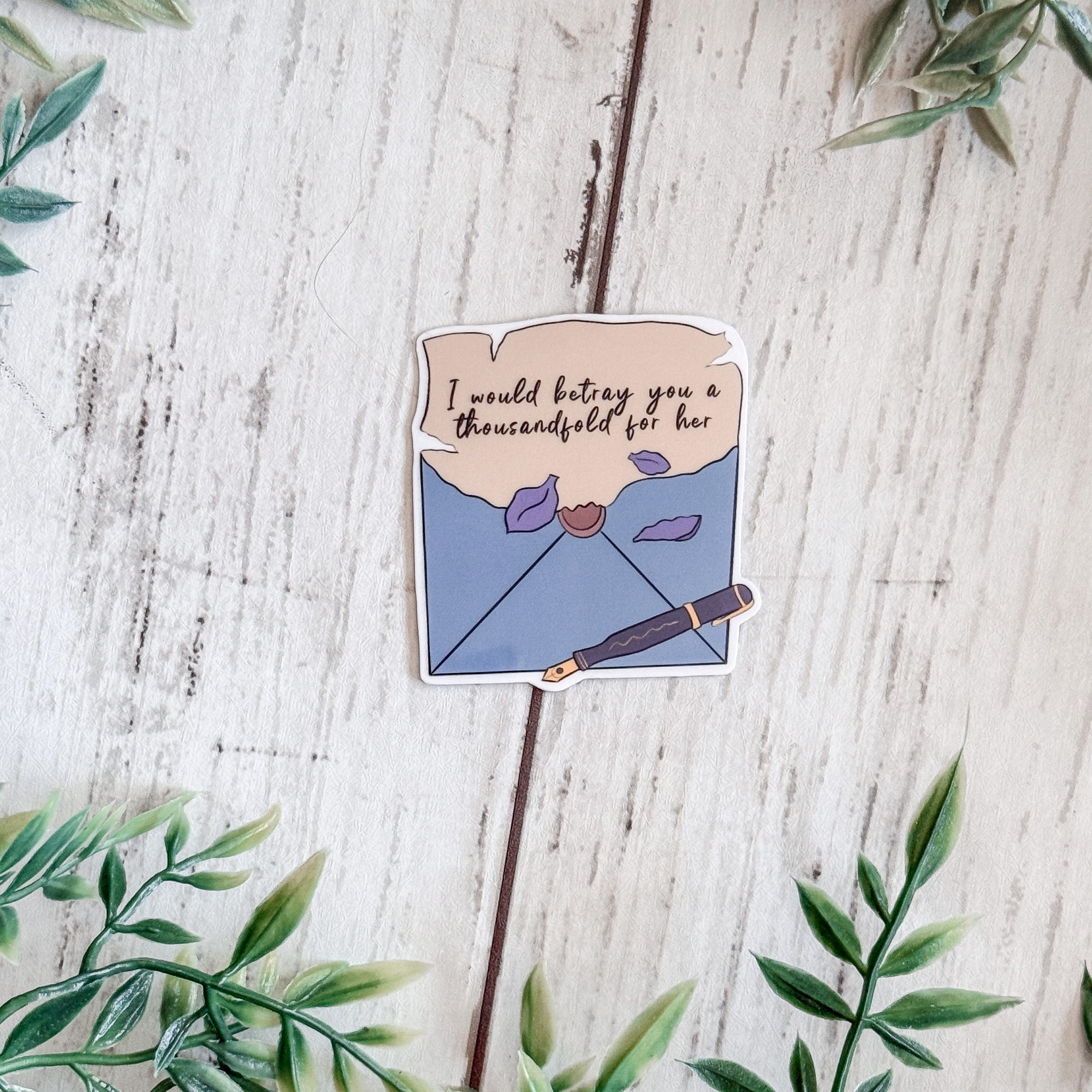 Betray You A Thousandfold Sticker