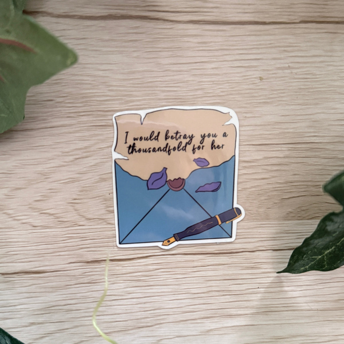 Betray You A Thousandfold Sticker