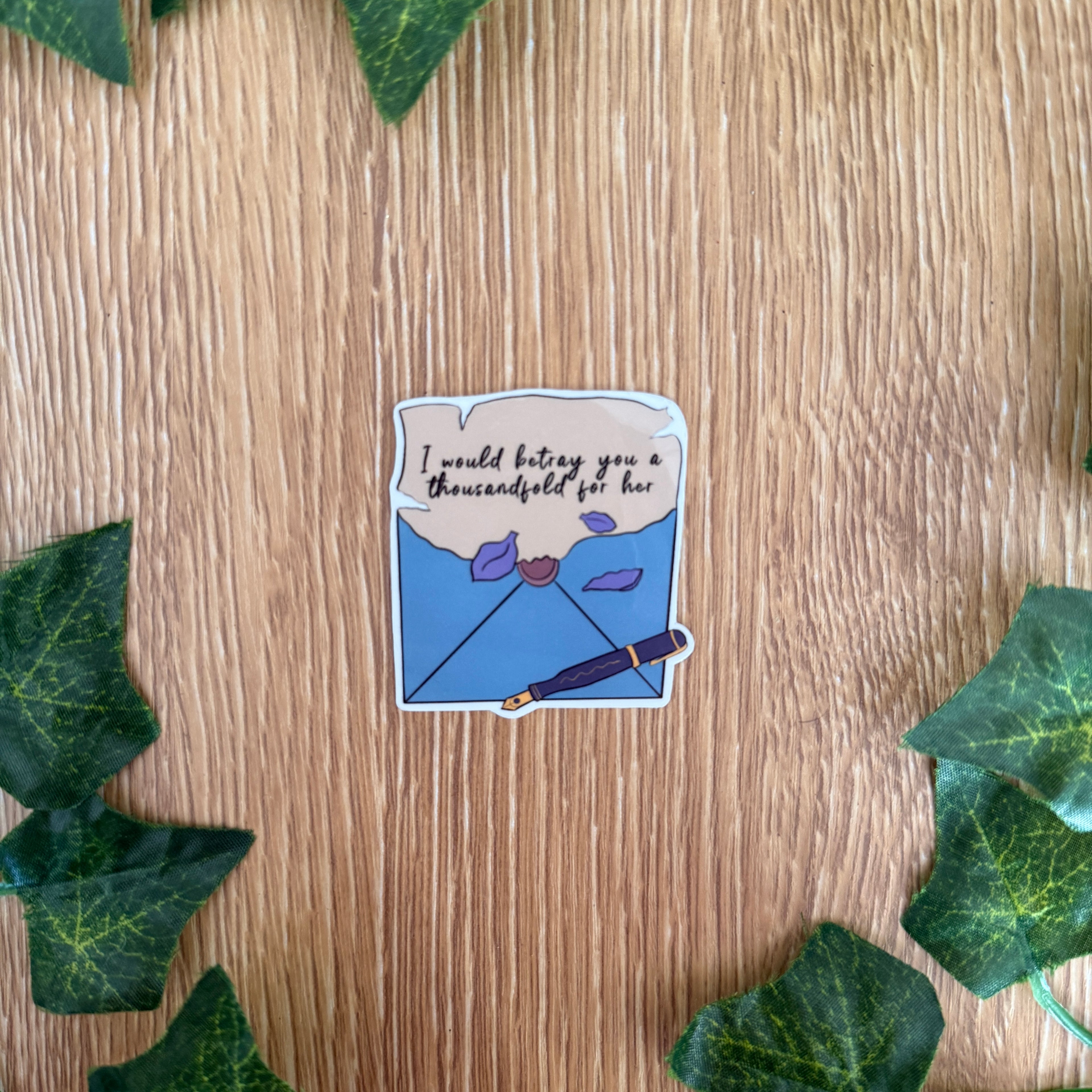 Betray You A Thousandfold Sticker