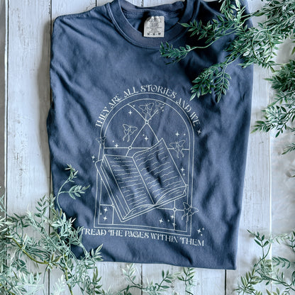 They Are All Stories Tee