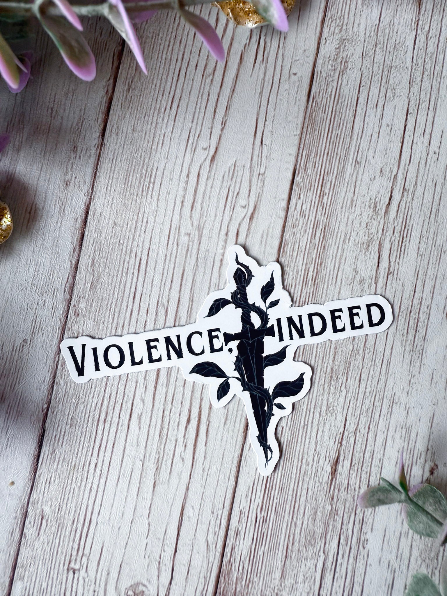 Violence, Indeed Sticker