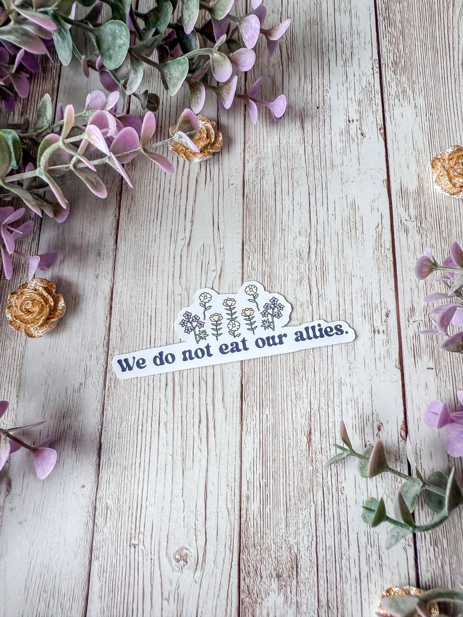 We Do Not Eat Our Allies Sticker